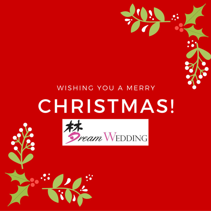 Wishing all a merry christmas from dream wedding boutique singapore bridal wedding planner